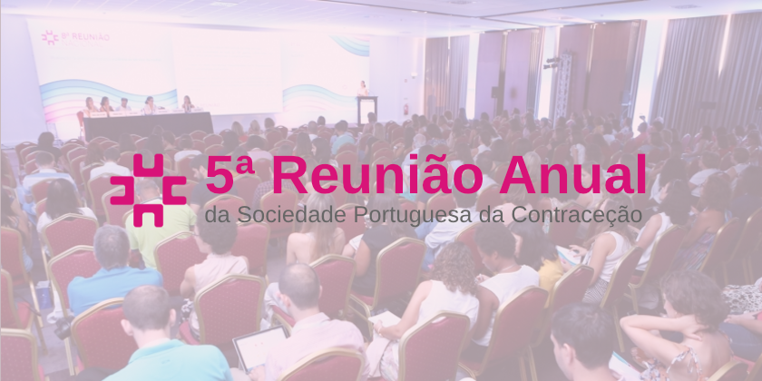 5ª Reunião Nacional da Sociedade Portuguesa da Contreceção (2)