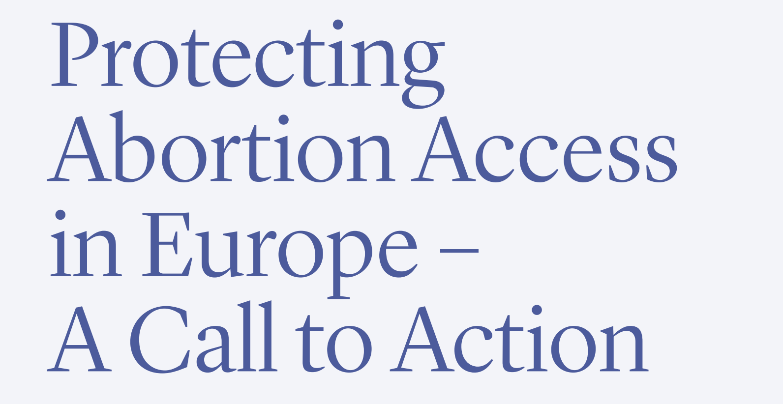 Protecting abortion access in Europe